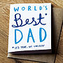 World's Best Dad Father's Day Card, thumbnail 3 of 3