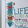 Personalised 'Life Is Like A Tea Cup' Print, thumbnail 6 of 12