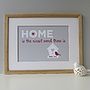 'Home Is The Nicest Word There Is' Print, thumbnail 2 of 12