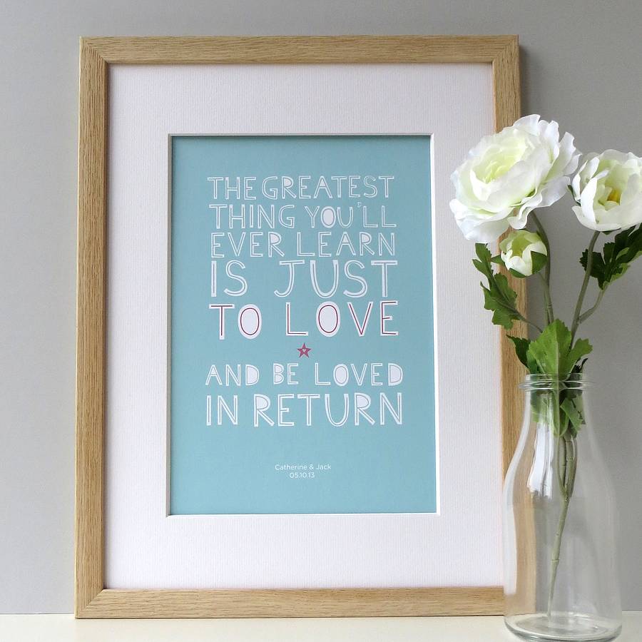 To Love And Be Loved In Return Personalised Print By Wink Design