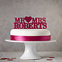 Personalised Mr ♥ Mrs Cake Topper, thumbnail 1 of 3