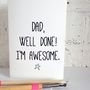 'Well Done' Father's Day Card, thumbnail 2 of 2