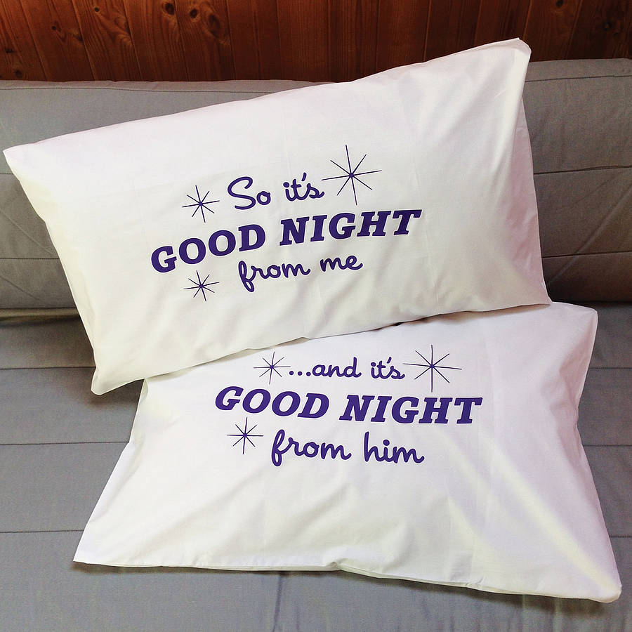 pillowcases for couples funny two ronnies quote by twisted twee ...