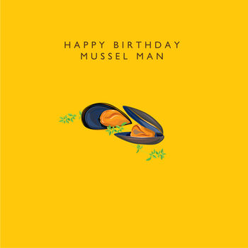 'Happy Birthday Mussel Man' Card, 2 of 2