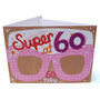 60th Birthday Card Glasses For Her, thumbnail 5 of 6