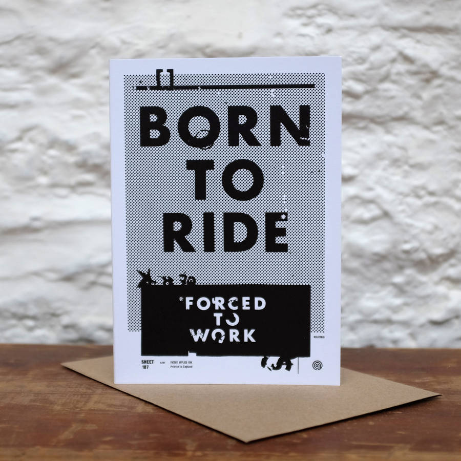 'Born To Ride' Greeting Card