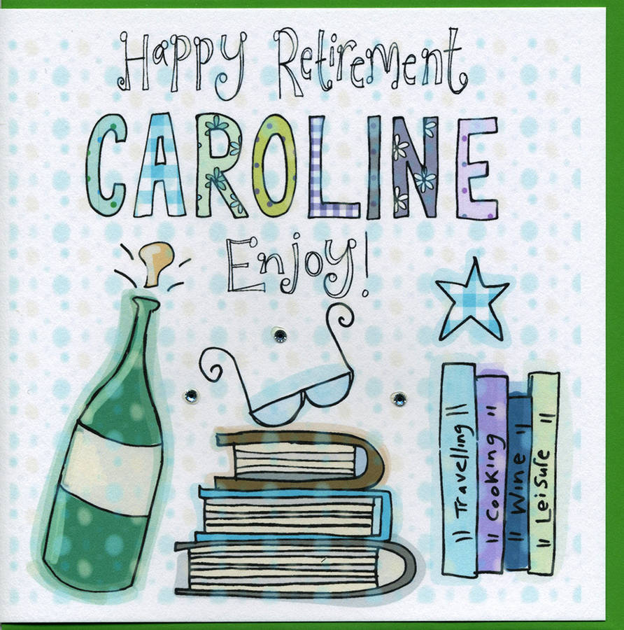 Personalised Retirement Card By Claire Sowden Design ...