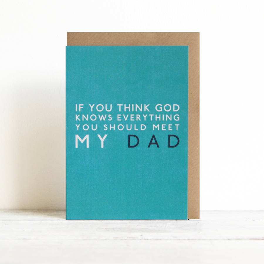 Dad Knows Everything Card By MULK | notonthehighstreet.com