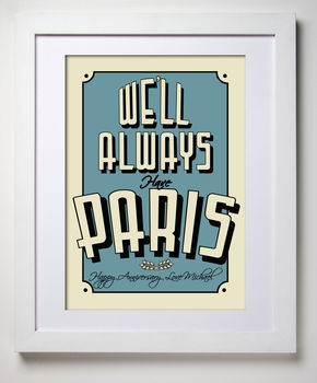 'We'll always have Paris' Personalised Print, 2 of 6