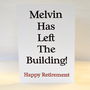 Retirement Card 'Left The Building' Personalised, thumbnail 6 of 8