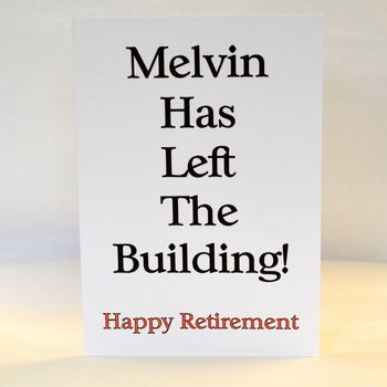 Retirement Card 'Left The Building' Personalised, 6 of 8