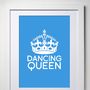 Personalised 'Dancing Queen' Print, thumbnail 3 of 12