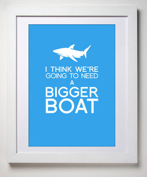 'We're Going To Need A Bigger Boat' Art Print, 9 of 9