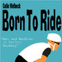 Personalised Born To Ride Cycling Print, thumbnail 6 of 6