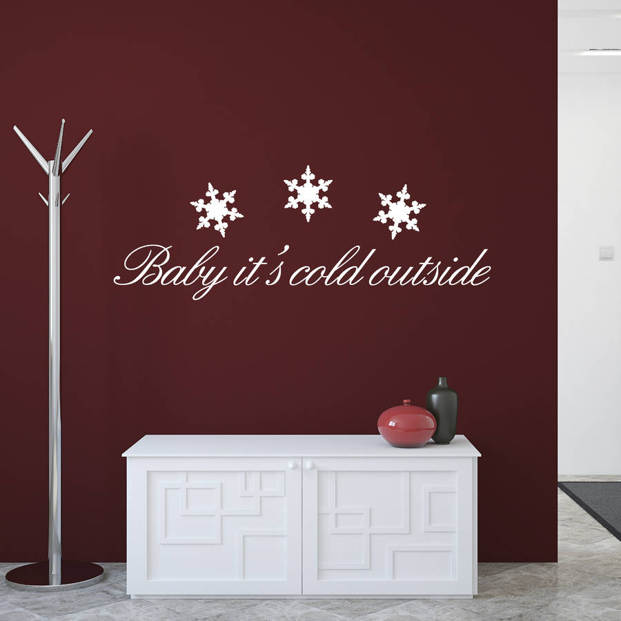 christmas quote wall stickers baby it's cold outside by tadah wall art