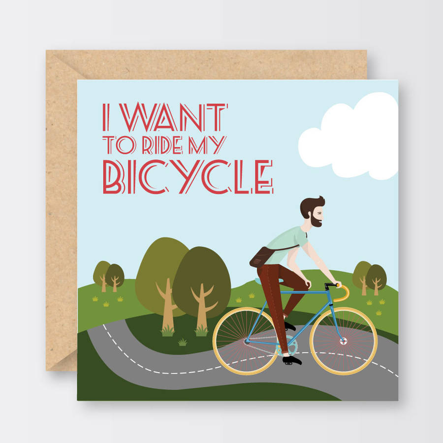 I Want To Ride My Bicycle Fathers Day Card By Burnish Home