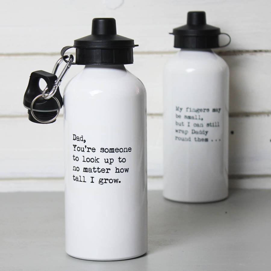 personalised fathers quote water bottle by snapdragon ...