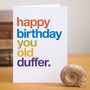'Old Duffer' Funny Birthday Card, thumbnail 1 of 4