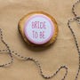 'Bride To Be' Hen Party Badges, thumbnail 1 of 3
