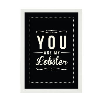 'You Are My Lobster' Retro Love Art Print, 3 of 5