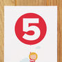 Five Today Girl With Balloon Birthday Card, thumbnail 3 of 3