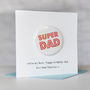 Super Dad Badge Birthday Card, thumbnail 1 of 4
