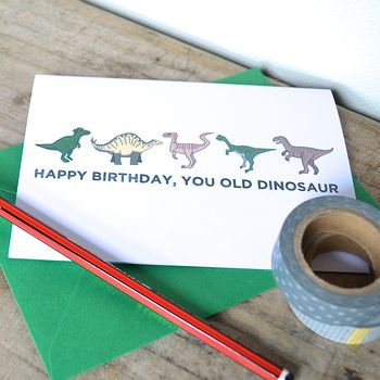 'Happy Birthday, You Old Dinosaur' Funny Card, 3 of 6