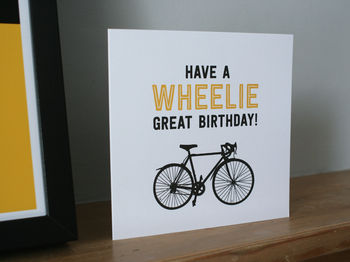 Wheelie Great Birthday Card, 4 of 5