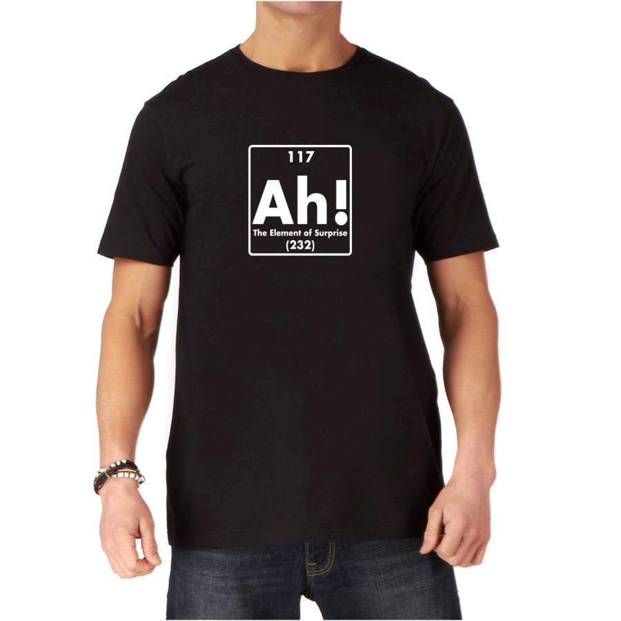 Ah The Element Of Surprise Funny Mens T Shirt