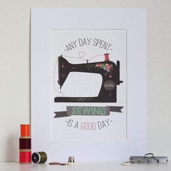'Any Day Spent Sewing Is A Good Day' Personalised Print, 7 of 12
