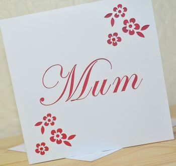'Mum' Laser Cut Flower Card, 3 of 4