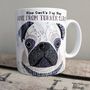 Pug Dog Personalised Mug, thumbnail 2 of 12