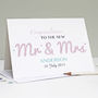 Personalised 'Mr And Mrs' Wedding Card, thumbnail 1 of 5