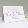 Personalised 'Mr And Mrs' Wedding Card, thumbnail 2 of 5
