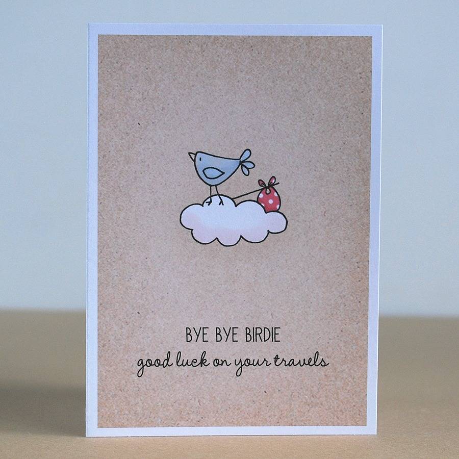 Bye Bye Birdie, Greetings Card, 1 of 2