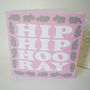 Hip Hip Hooray Congratulations Card, thumbnail 9 of 9
