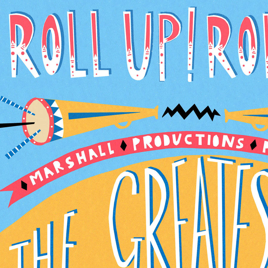 'roll Up Roll Up' Digital Print By Steph Marshall Illustration