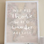 'Not All Those Who Wander' World Map Print, thumbnail 2 of 4