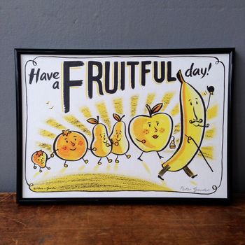 Have A Fruitful Day Print, 2 of 2
