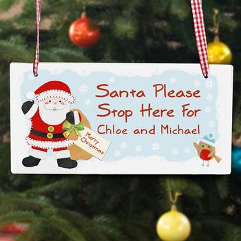 Santa Please Stop Here For… Sign, 4 of 4