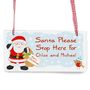 Santa Please Stop Here For… Sign, thumbnail 3 of 4