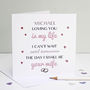 Personalised 'Cant Wait To Be Your Wife' Card, thumbnail 3 of 6