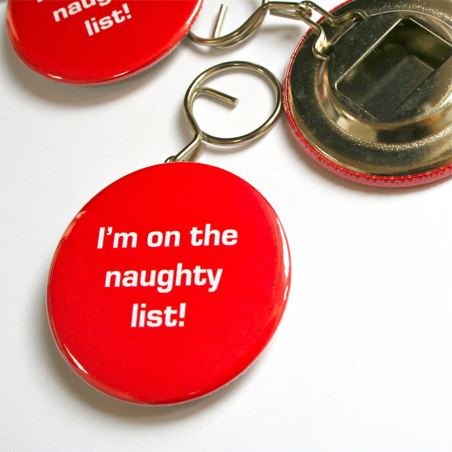 'I'm On The Naughty List' Large Christmas Badge By Wood Paper Scissors