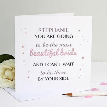 Personalised 'Beautiful Bride' Greeting Card, 2 of 5
