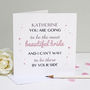 Personalised 'Beautiful Bride' Greeting Card, thumbnail 3 of 5