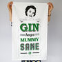'Mummy Gin' Gin Tea Towel, thumbnail 1 of 5