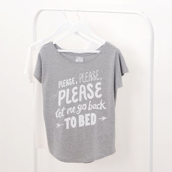 'Let Me Go Back To Bed' Women's Loose Fit T Shirt, 5 of 7