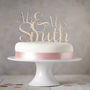 Personalised 'Mr And Mrs' Wooden Wedding Cake Topper, thumbnail 1 of 4