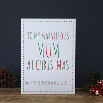 Mum And Dad Favourite Child Christmas Card, 2 of 4
