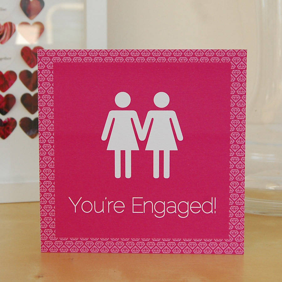 Same Sex Female Youre Engaged Card By Pink And Turquoise 